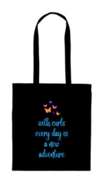 TOTE BAG - With Curls Everyday is a New Day